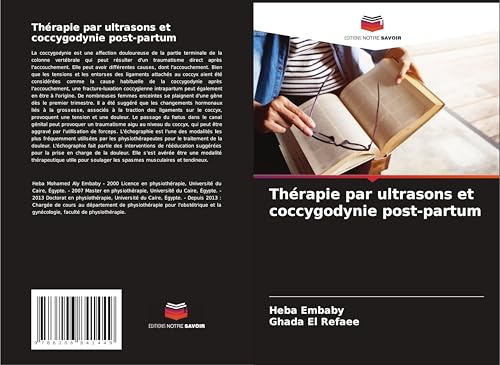 Thérapie par ultrasons et coccygodynie post-partum: DE von Editions Notre Savoir