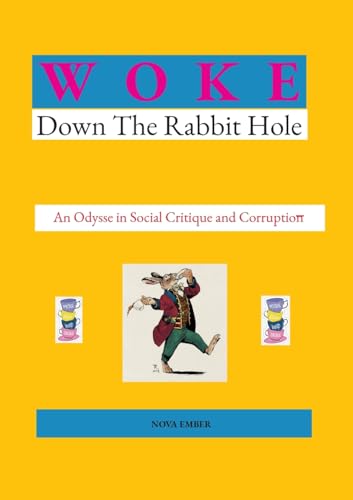 WOKE: Down the Rabbit Hole von BoD – Books on Demand – Schweden