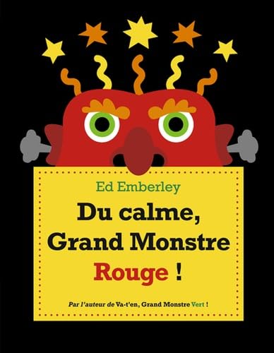 Du calme, Grand Monstre Rouge ! Du calme, Grand Monstre Rouge ! von KALEIDOSCOPE
