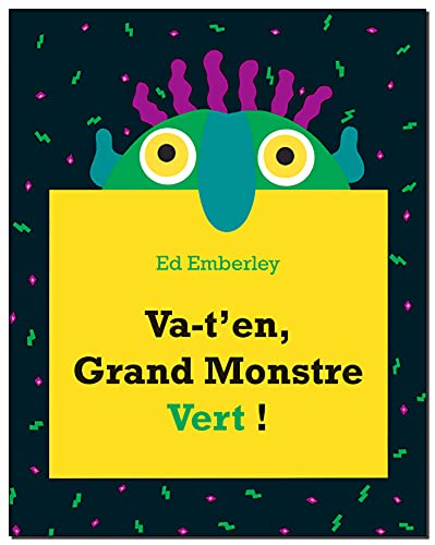 Va-t'en Grand Monstre Vert ! von KALEIDOSCOPE