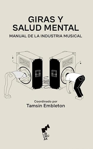 Giras y salud mental (ESKUAK, Band 3) von Liburuak