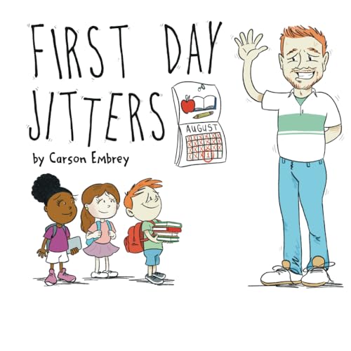First Day Jitters von Independently published