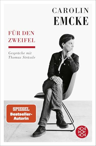 Für den Zweifel: Gespräche mit Thomas Strässle von FISCHERVERLAGE