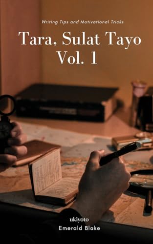 Tara, Sulat Tayo Volume 1 von Ukiyoto Publishing