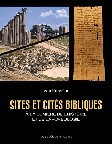 Sites et cités bibliques: A la lumière de l'histoire et de l'archéologie Sites et cités bibliques: A la lumière de l'histoire et de l'archéologie von DDB