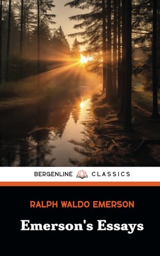 Emerson's Essays: The Complete First & Second Series von Independently published