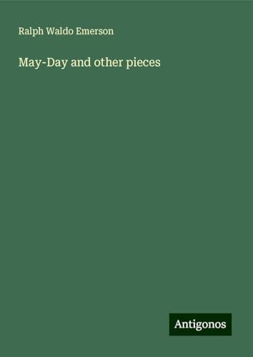 May-Day and other pieces von Antigonos Verlag