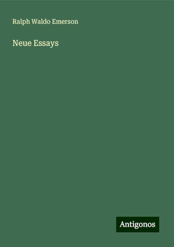 Neue Essays von Antigonos Verlag
