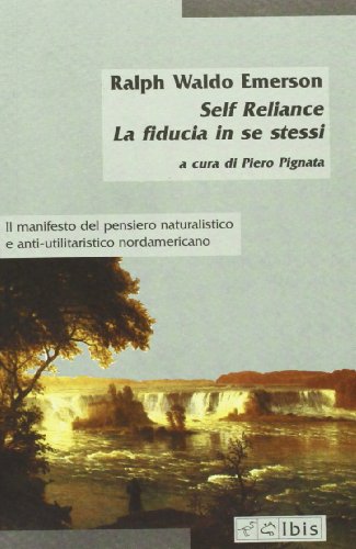 Self-Reliance-La fiducia in se stessi (Minimalia) von Ibis