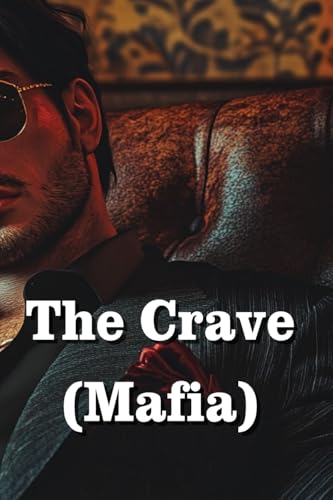 The Crave (Mafia) von Ralph Waldo Emerson