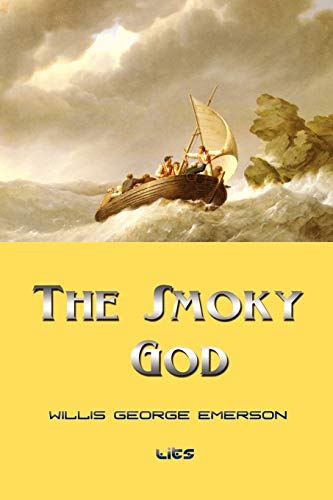 The Smoky God The Smoky God von Lits