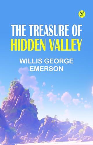 The Treasure of Hidden Valley von Anson Street Press