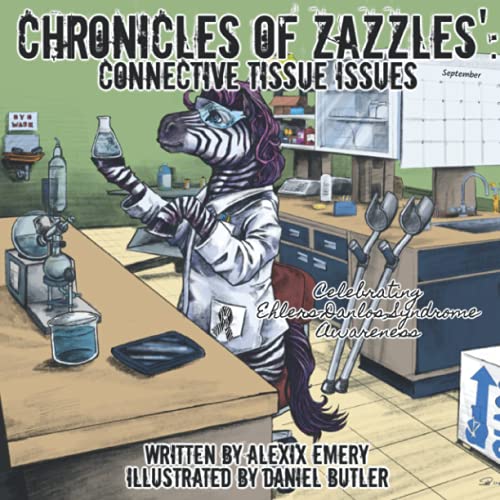 Chronicles of Zazzles: Connective Tissue Issues