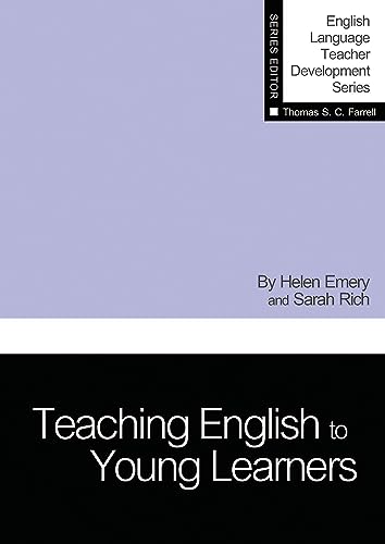 Teaching English to Young Learners (English Language Teacher Development)