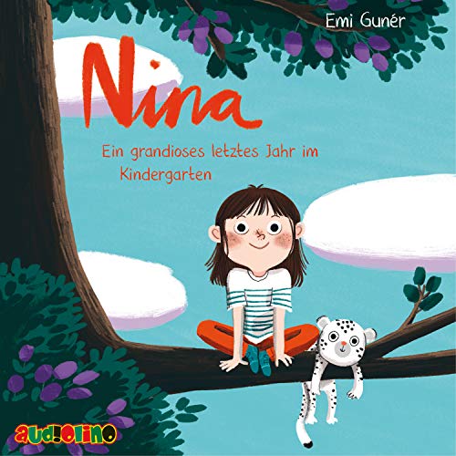 Nina: Ein grandioses letztes Jahr im Kindergarten von Audiolino