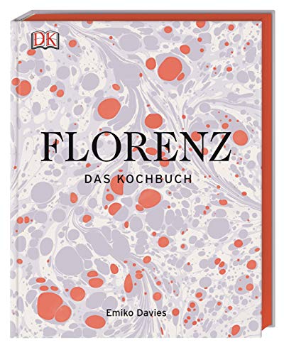 Florenz: Das Kochbuch. Ausgewählte Rezepte ergänzt durch kleine Anekdoten, persönliche Restauranttipps - kurzum: interessante Einblicke in die florentinische Küche sowie Land und Leute Florenz: Das Kochbuch. Ausgewählte Rezepte ergänzt durch kleine Anekdoten, persönliche Restauranttipps - kurzum: interessante Einblicke in die florentinische Küche sowie Land und Leute
