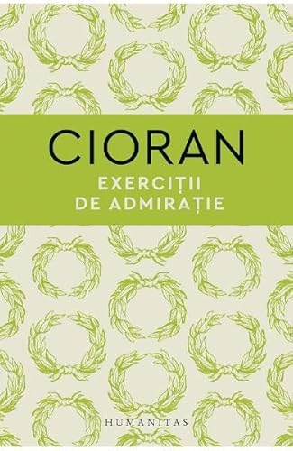 Exercitii De Admiratie von Humanitas