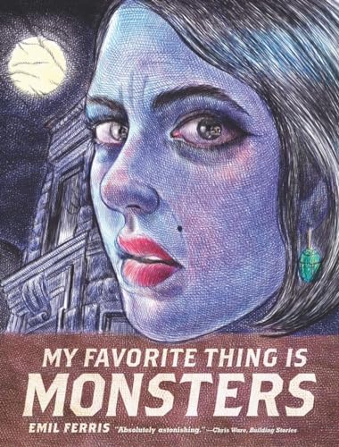 My Favorite Thing Is Monsters: Winner of the Eisner Award 2018 (MY FAVORITE THING IS MONSTERS GN) von Fantagraphics Books