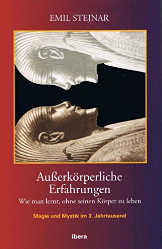Außerkörperliche Erfahrungen: Wie man lernt, ohne seinen Körper zu leben