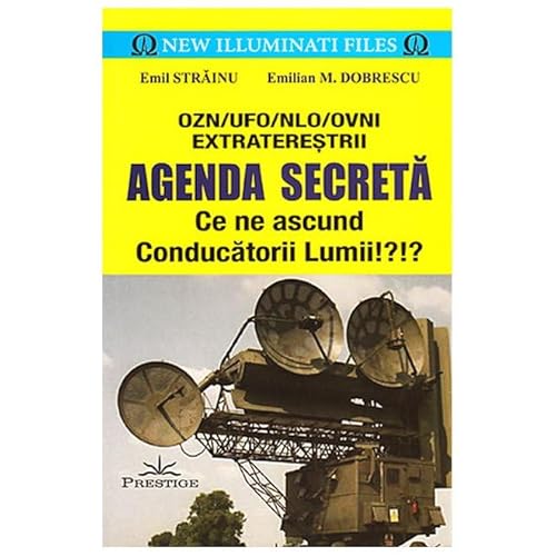 Agenda Secreta. Ce Ne Ascund Conducatorii Lumii!?