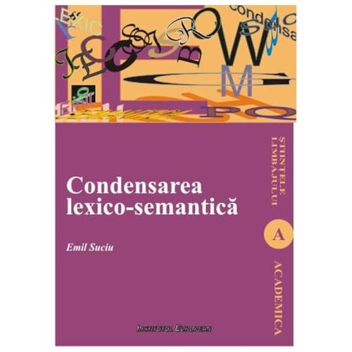 Condensarea Lexico-Semantica von Institutul European