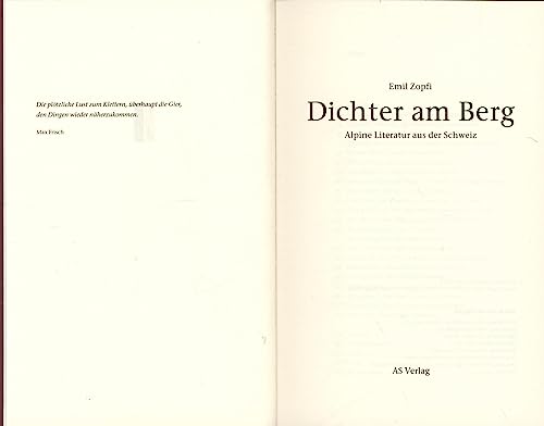 Dichter am Berg: Alpine Literatur aus der Schweiz von AS Verlag