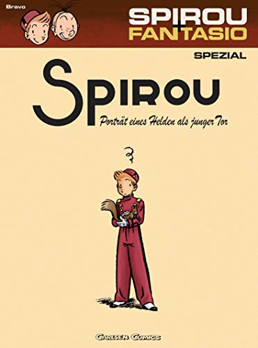 Spirou und Fantasio Spezial 8: Porträt eines Helden als junger Tor (8) von Carlsen Verlag GmbH