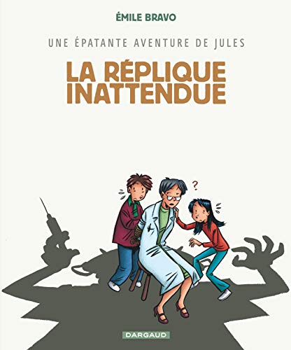 Une épatante aventure de Jules - Tome 2 - La Réplique inattendue von DARGAUD
