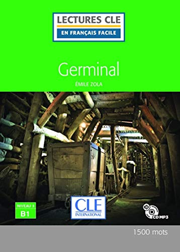 Germinal - Livre + CD MP3: Niveau 3 B1