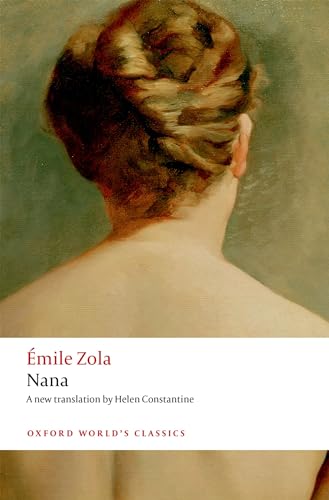 Nana (Oxford World's Classics) von Oxford University Press