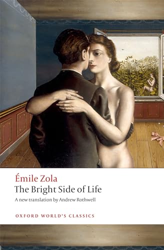 The Bright Side of Life (Oxford World's Classics)