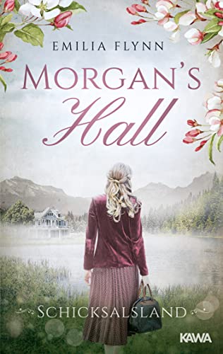 Morgan's Hall: Schicksalsland (Die Morgan-Saga 5)