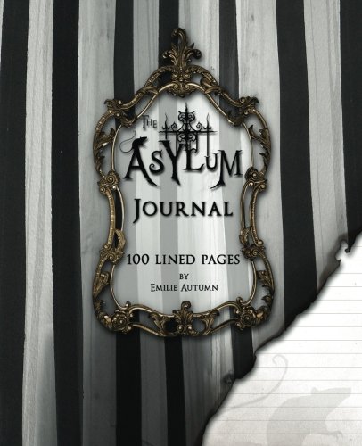 The Asylum Journal: A Blank Lined Notebook for Writers von Asylum Emporium, The