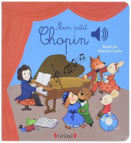Mon petit Chopin: Mes Premiers Livres Sonores