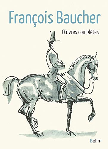oeuvres complètes de François Baucher von TASCHEN