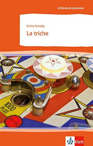 La triche: Französische Lektüre für das 4. Lernjahr. Lektüre mit Annotationen (Littérature jeunesse)