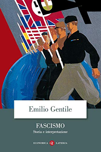 Fascismo. Storia e interpretazione (Economica Laterza) von Laterza