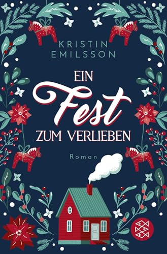 Ein Fest zum Verlieben: Eine schwedische Weihnachtsgeschichte von FISCHER Taschenbuch