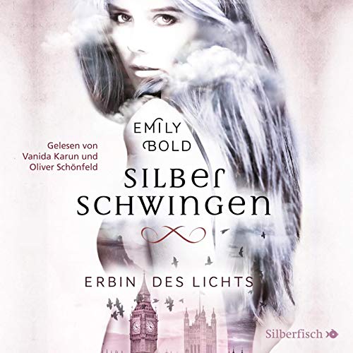 Silberschwingen 1: Erbin des Lichts: 2 CDs (1)