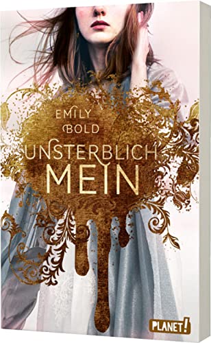 The Curse 1: UNSTERBLICH mein: Gefühlvolle Romantasy-Trilogie (1) von Planet!