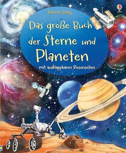 Das große Buch der Sterne und Planeten: Mit ausklappbaren Riesenseiten