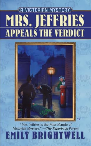 Mrs. Jeffries Appeals the Verdict (A Victorian Mystery, Band 21)