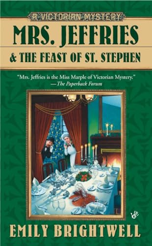 Mrs. Jeffries and the Feast of St. Stephen (A Victorian Mystery, Band 23)