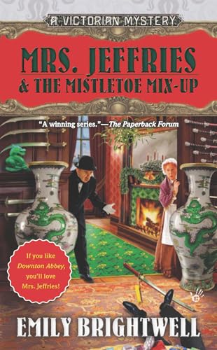 Mrs. Jeffries & the Mistletoe Mix-Up (A Victorian Mystery, Band 29) von Berkley