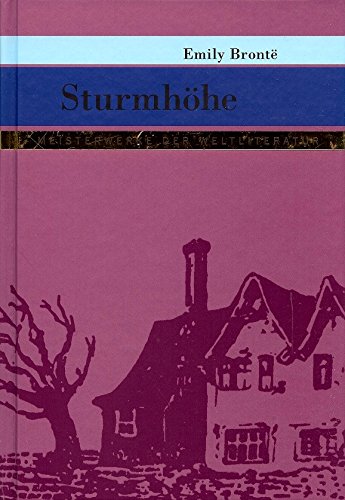 Sturmhöhe (Meisterwerke der Weltliteratur)