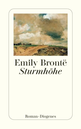 Sturmhöhe: Roman. (detebe) von Diogenes Verlag AG