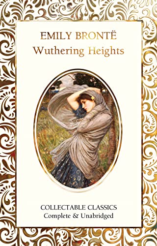 Wuthering Heights (Flame Tree Collectable Classics) von Flame Tree Collectable Classics