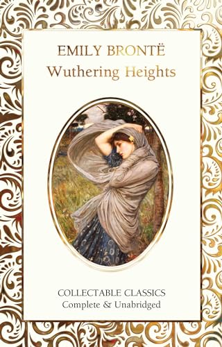 Wuthering Heights (Flame Tree Collectable Classics)