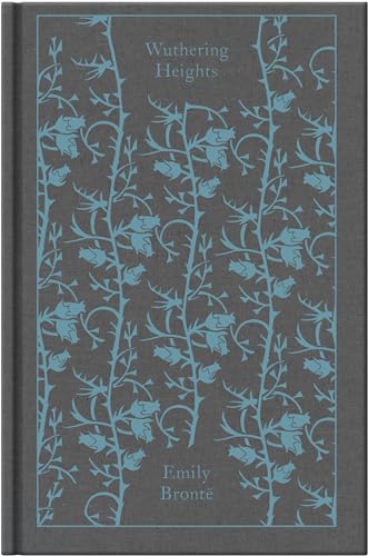 Wuthering Heights: Emily Brontë (Penguin Clothbound Classics)