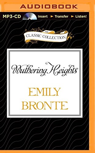 Wuthering Heights (The Classic Collection) von Classic Collection